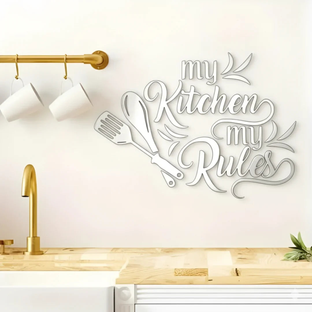 "My Kitchen My Rules" Acrylic Wall Decal - Fun Kitchen & Dining Decor for UAE Homes & Restaurants